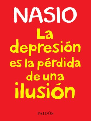 cover image of La depresión es la pérdida de una ilusión